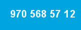 970 568 57 12